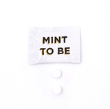 Single Mints Event Pouches - Mint To Be